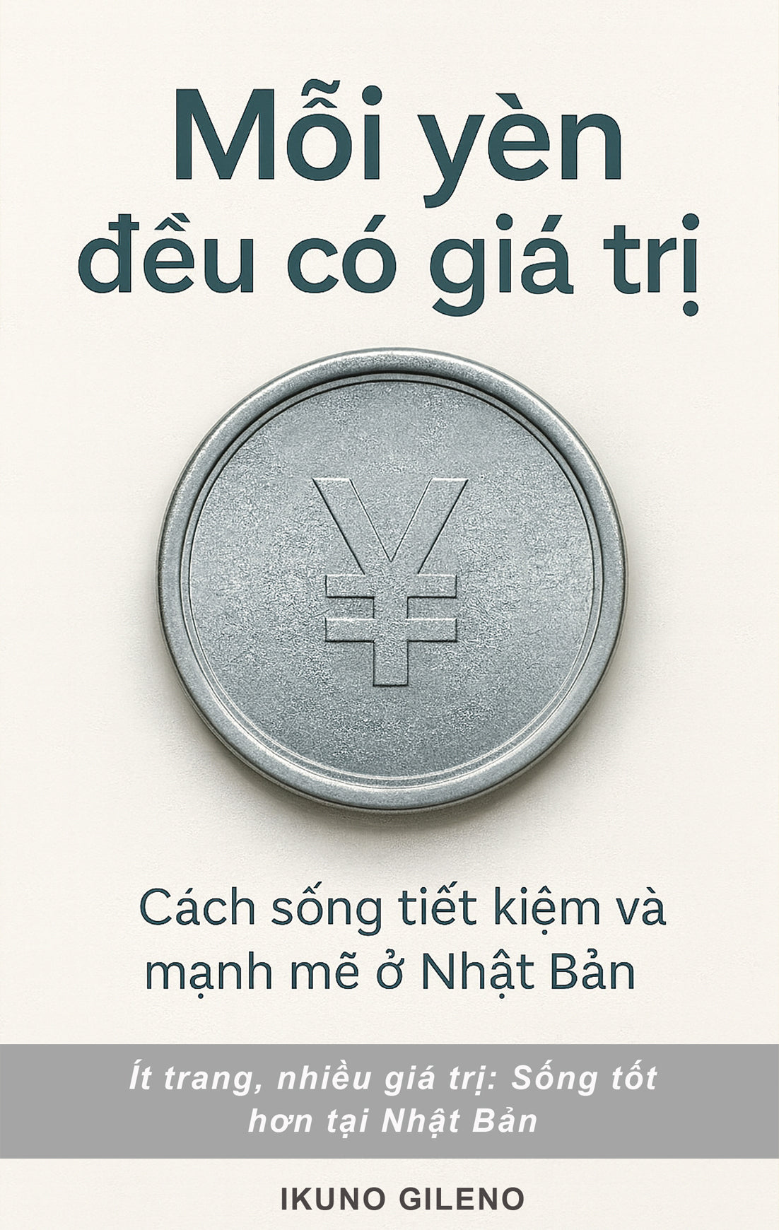 Mỗi yên đều có giá trị