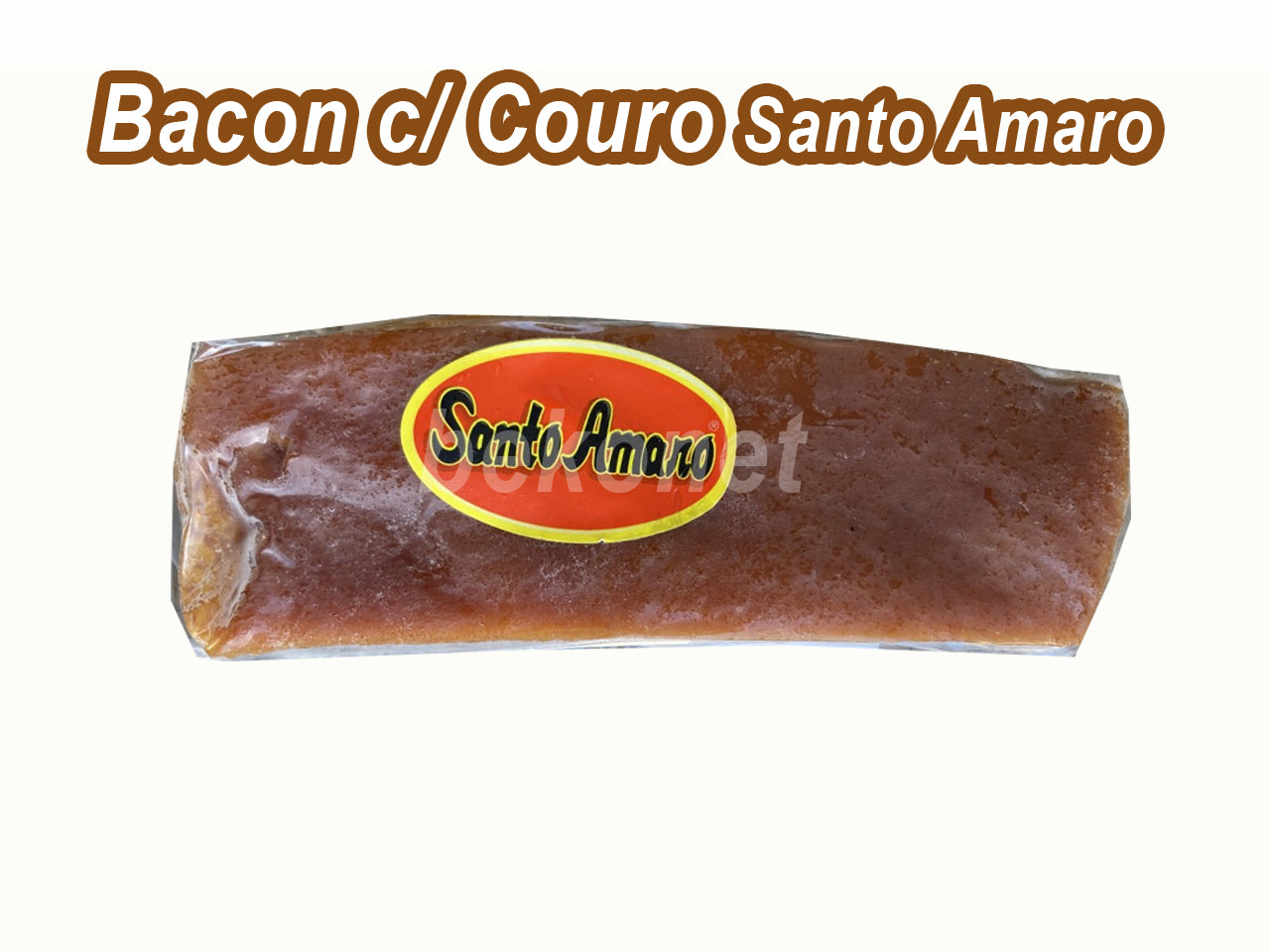 ★ EM FALTA ★ Bacon Com Couro SANTO AMARO 227g